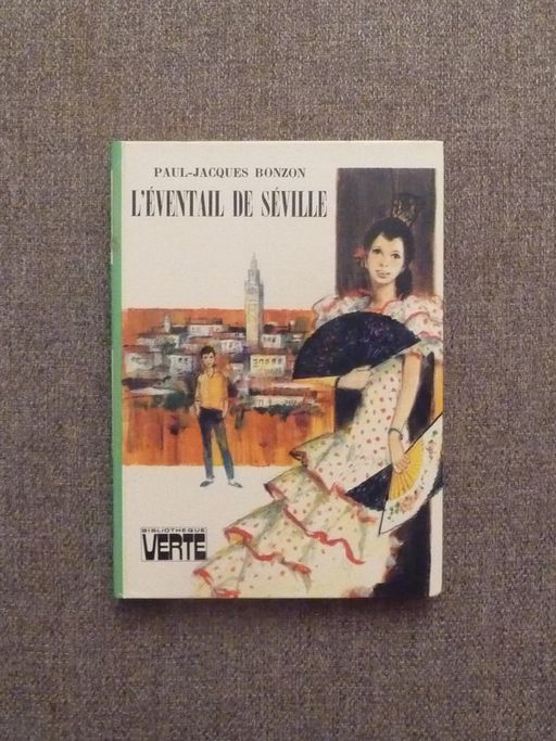 L'éventail de Séville- 1978     | Paul Jacques Bonzon