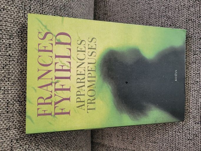 Apparences trompeuses | Frances Fyfield