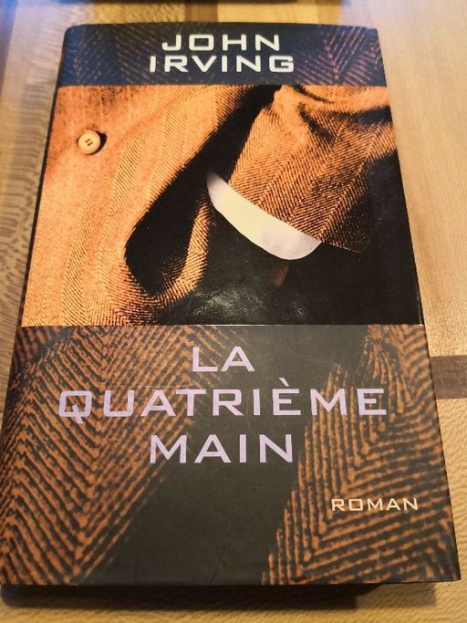 La quatrième main | John Irving