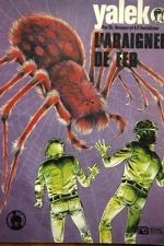  Yalek - L'araignée de fer  | Denayer - Duchâteau