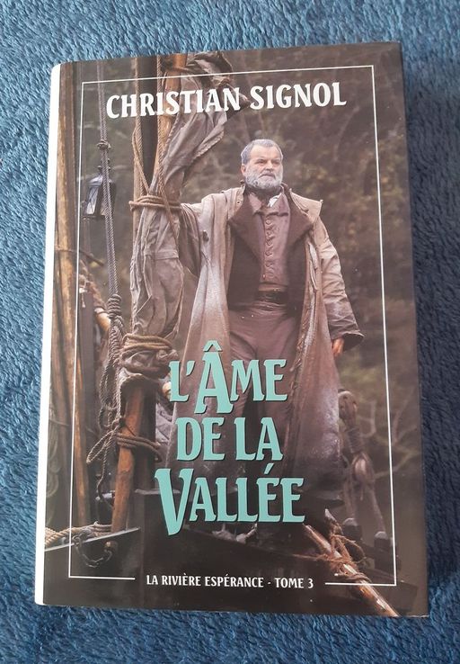 Livre L'âme de la vallée Tome 3 | Christian Signol