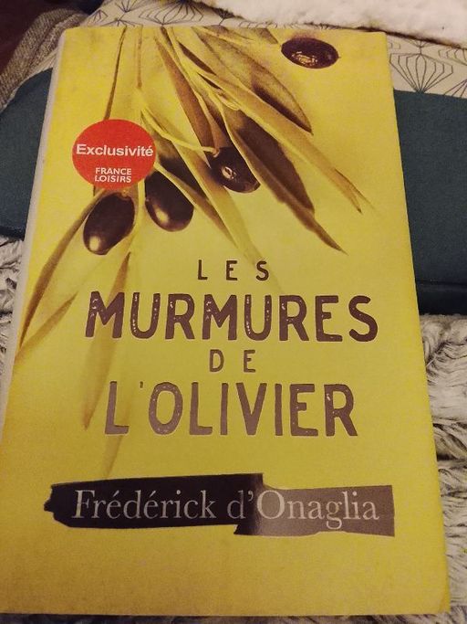 Les murmures de l olivier | Frederick d onaglia