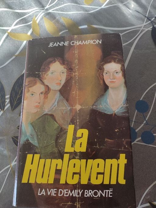 La Hurlevent | Jeanne Champion