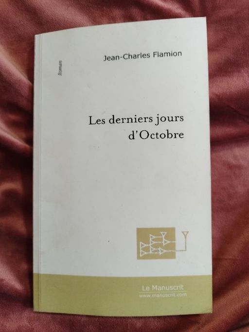 Les derniers jours d'Octobre | Jean-Charles Flamion