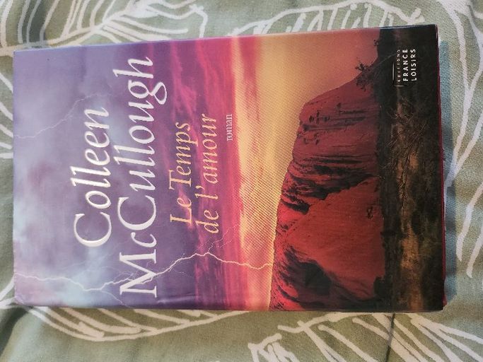 Le temps de l'amour | Collen Mccullough