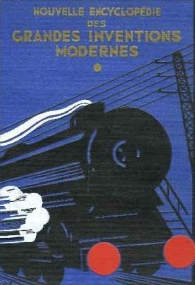Encyclopédie des grandes inventions modernes. Vol. 1. | Jules-Louis Breton