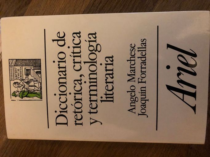 Diccionario de retorica, critica y terminologia literaria | A.MARCHESE & J.FORRADELLAS