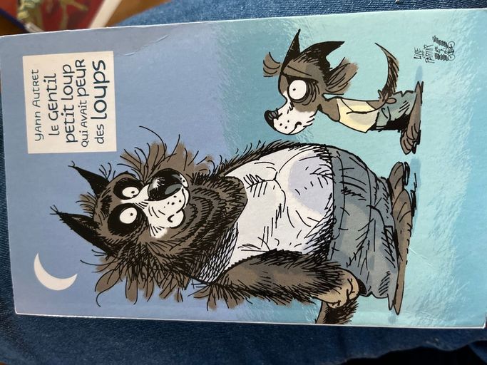 Le gentil petit loup qui cait peur des loups | Yann Autret