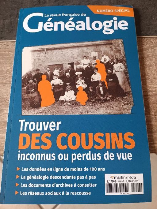 Trouver des cousins inconnus ou perdus de vue | Numéro spécial