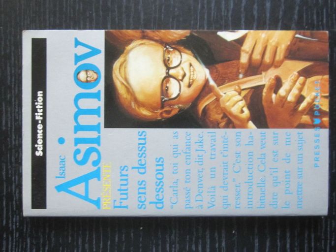 Futur sens dessus dessous | isaac asimov