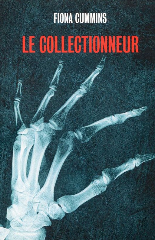 Le collectionneur | Fiona Cummins