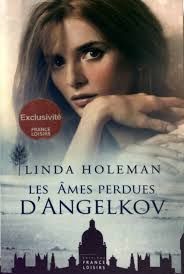 Les âmes perdues d'Angelkov | Linda Holeman