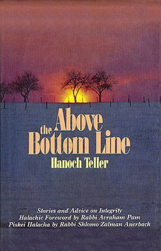 Above the Bottom Line | Hanoch Teller
