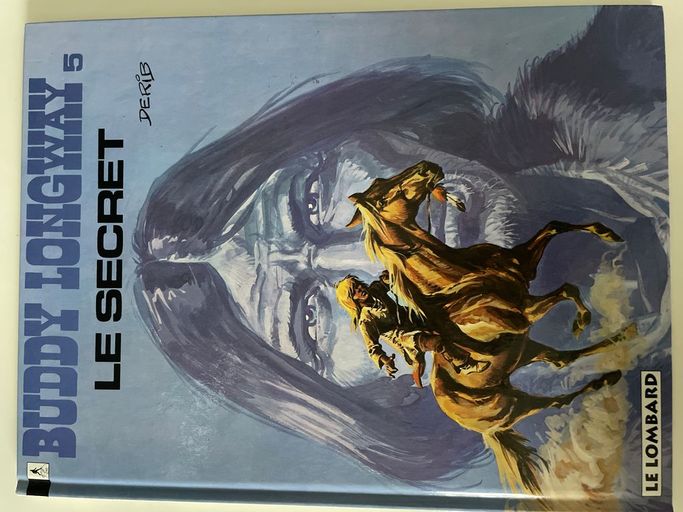 Bundy Longway 5. Le secret | Derib