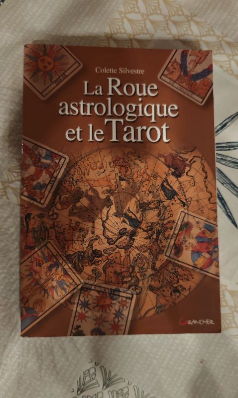 La roue astrologique et le tarot | Colette silvestre