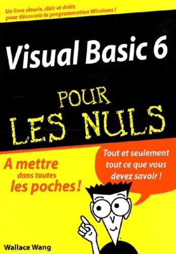 Visual Basic 6 Pour Les Nuls | Wallace Wang