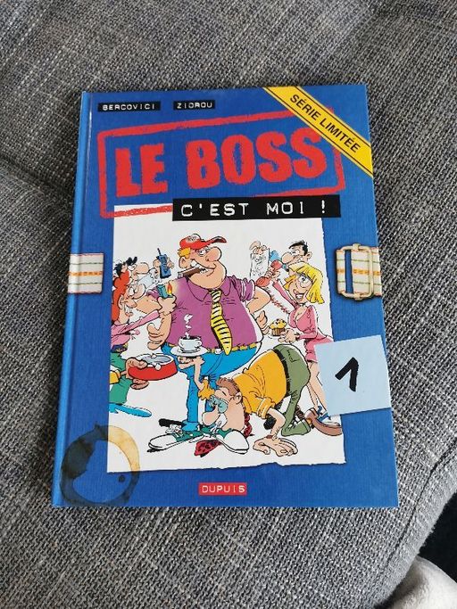 Le boss. Vol. 1. Le boss, c'est moi ! | Philippe Bercovici, Zidrou