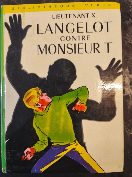 langelot contre monsieur T | lieutenant X