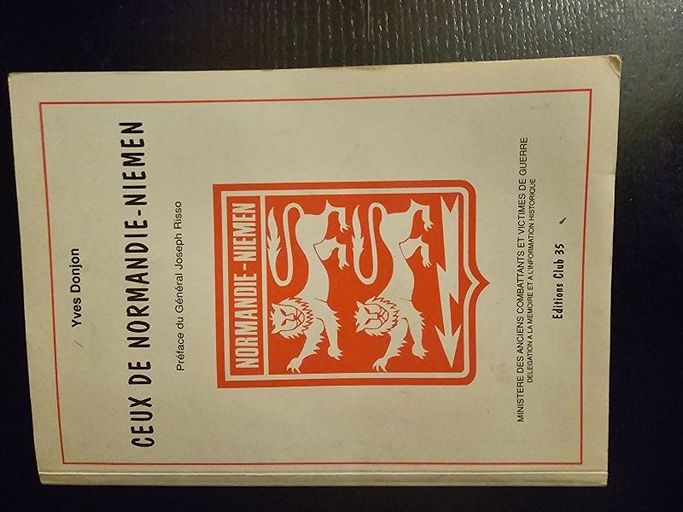 Ceux de Normandie-Niemen. | Yves Donjon