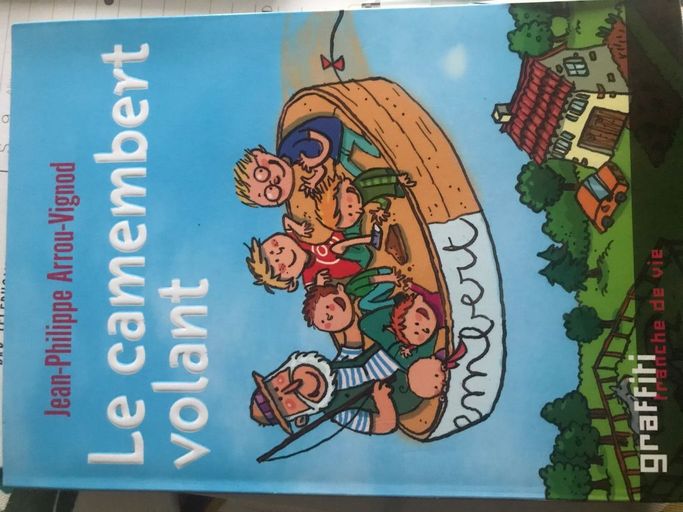 Le Camembert volant | Jean-Philippe Arrou-Vignod