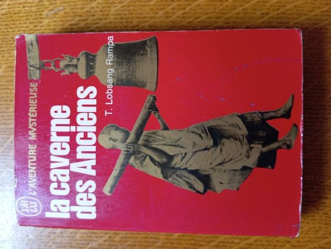 LA CAVERNE DES ANCIENS | T.Lobsang Rampa