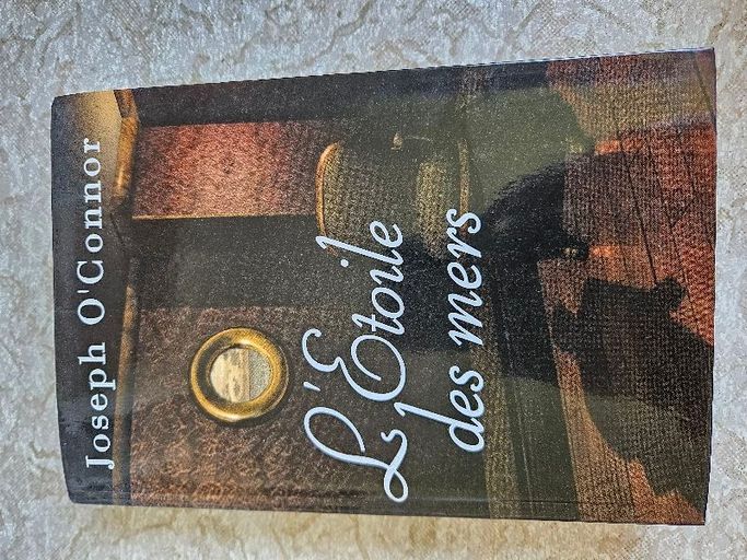 L'Etoile des mers | Jospeh O'Connor