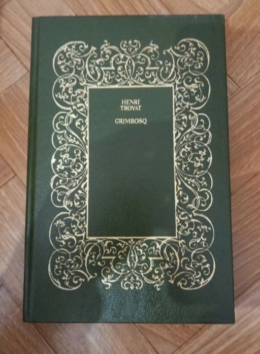 Grimbosq | Henri Troyat