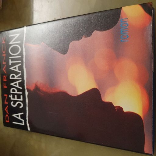 La séparation | Dan franck