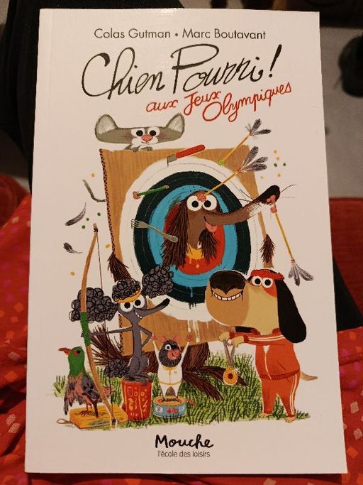 Chien pourri! Aux jeux olympiques | Colas Gutman