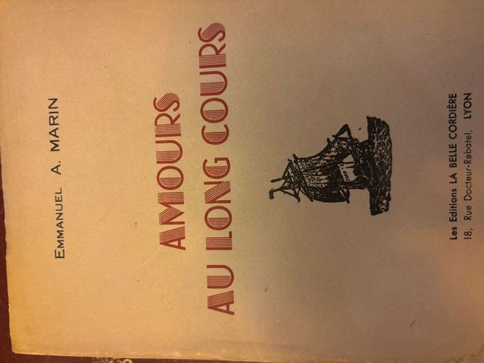 amour au long cours | Emmanuel a marin