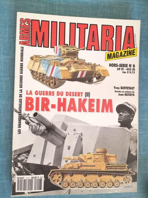 ARMES MILITARIA HS n°7 : BIR-HAKEIM | Yves BUFFETAUT