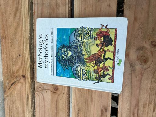 Mythologies, mythofolies | Robert Beauvaid