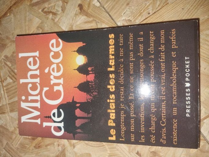 Le palais des larmes | Michel de Grece