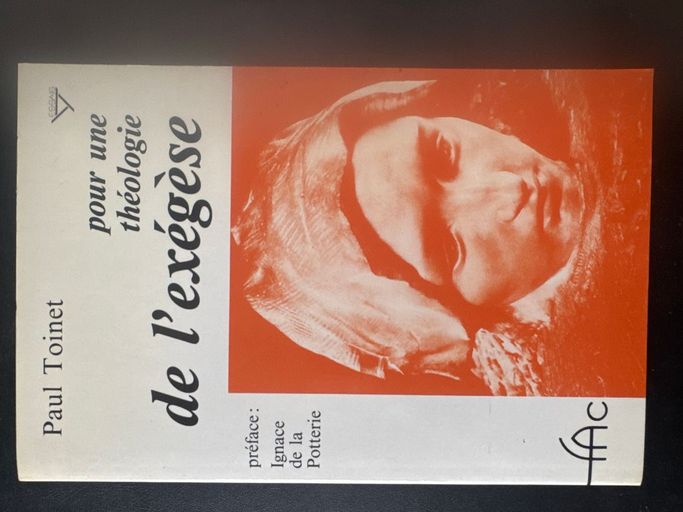 Pour une théologie de l’exégèse | Paul Toinet
