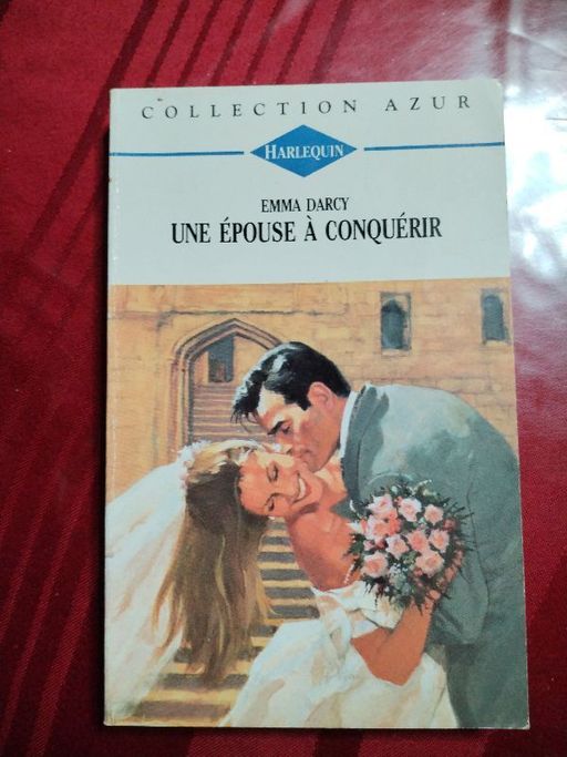 Une épouse à conquérir | Emma Darcy