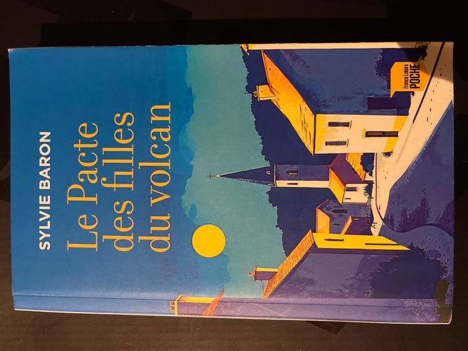 Le pacte des filles du volcan | Sylvie Baron