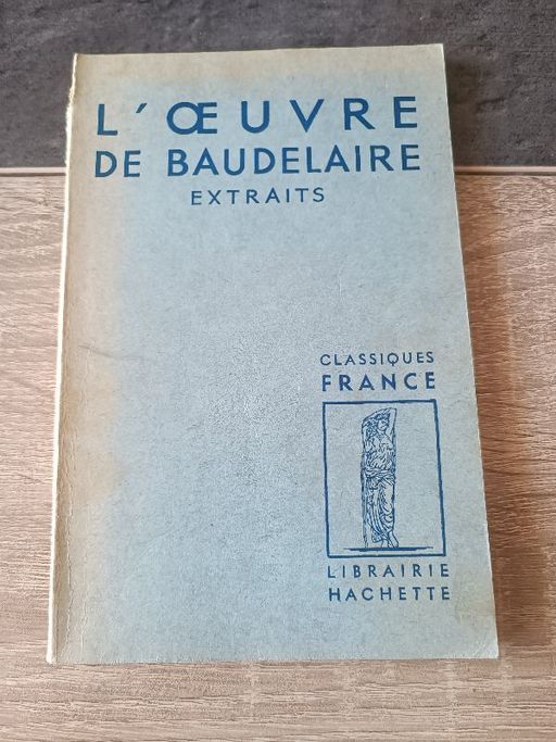L'oeuvre de Baudelaire extraits | Baudelaire