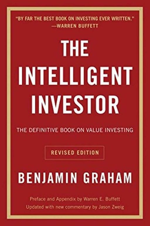 The Intelligent Investor The Definitive Book on Value Investing Benjamin Graham | Benjamin graham 
