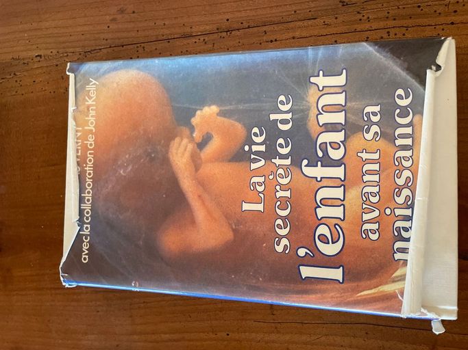 La vie secrète de l’enfant avant sa naissance | Thomas Verny