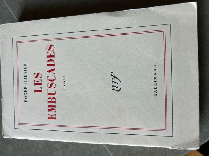 Les embuscades | Roger Grenier