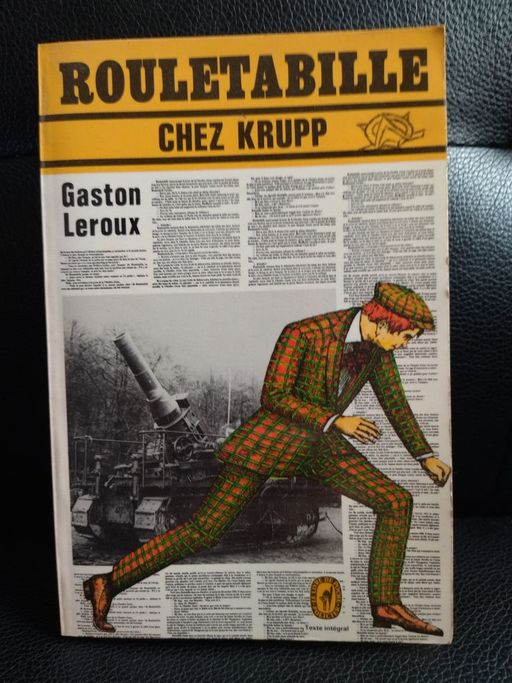 Rouletabille chez Krupp | Gaston Leroux