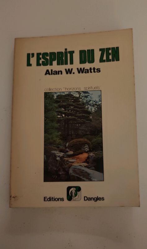 L'esprit du zen | Alan w watts