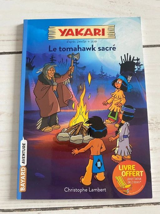  Yakari: Le tomahawk sacré | Christophe Lambert