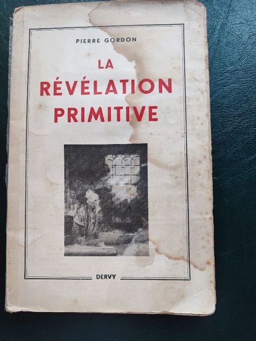 La révélation primitive | Pierre Gordon