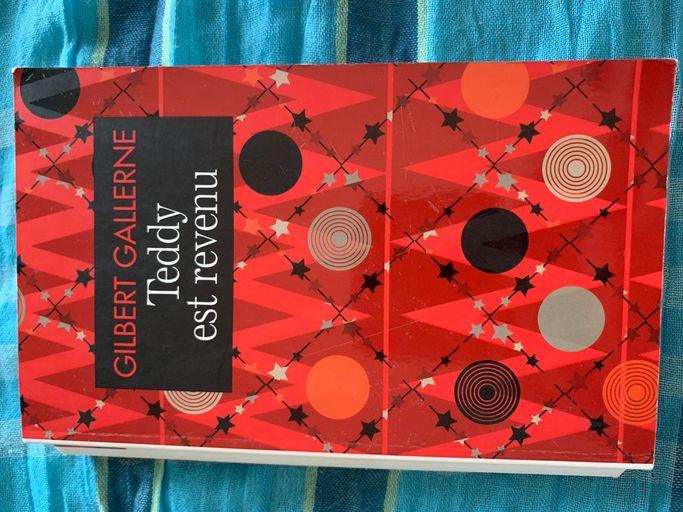 Teddy est revenu | Gilbert Gallerne