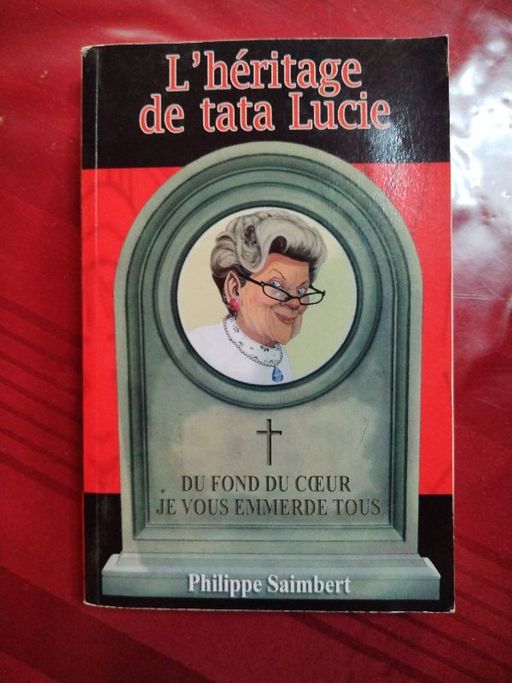 L'héritage de tata Lucie | Philippe Saimbert