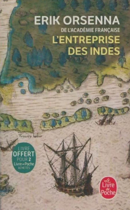 L'Entreprise des Indes | Erik Orsenna