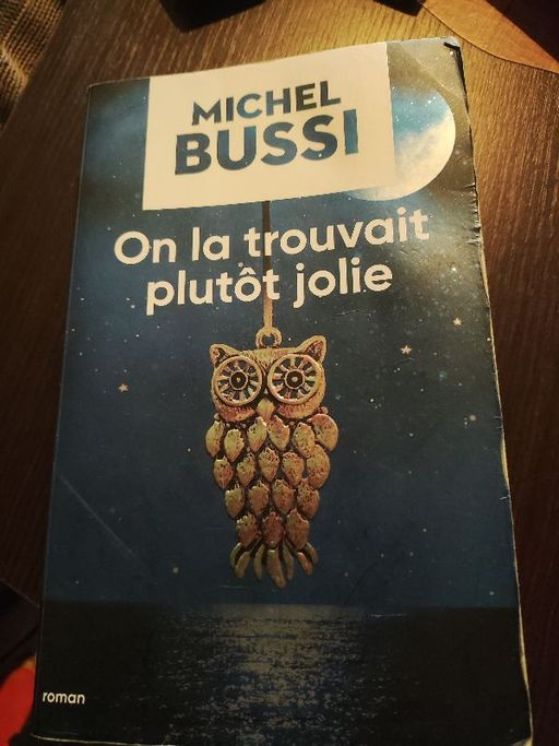 On la trouvait plutôt jolie | Michel Bussi
