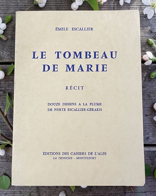 Le tombeau de Marie  | Emile Escallier