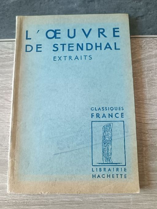 L'oeuvre de Stendhal extraits | Stendhal